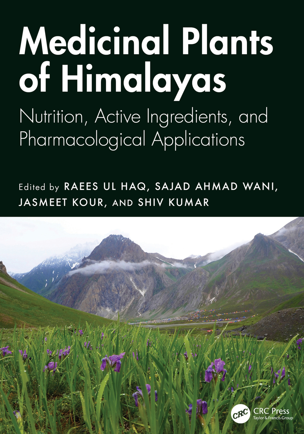 Medicinal Plants of Himalayas Nutrition, Active Ingredients, and Pharmacological Applications 1st Edition â€“ PDF/EPUB Version Downloadable