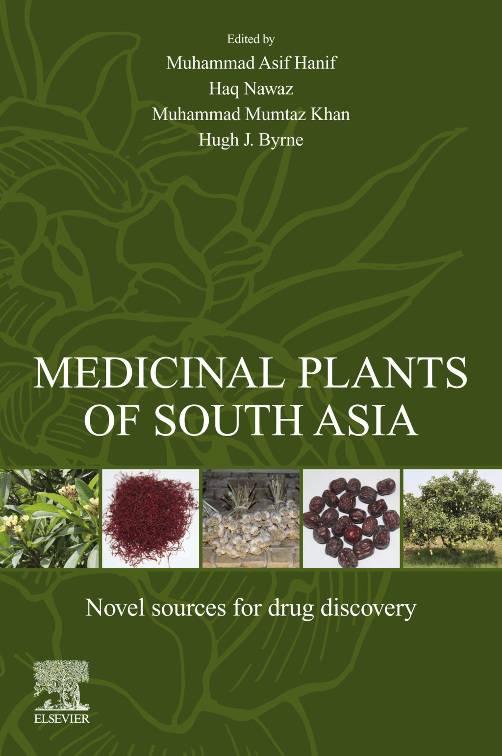 Medicinal Plants of South Asia Novel Sources for Drug Discovery  â€“ PDF/EPUB Version Downloadable