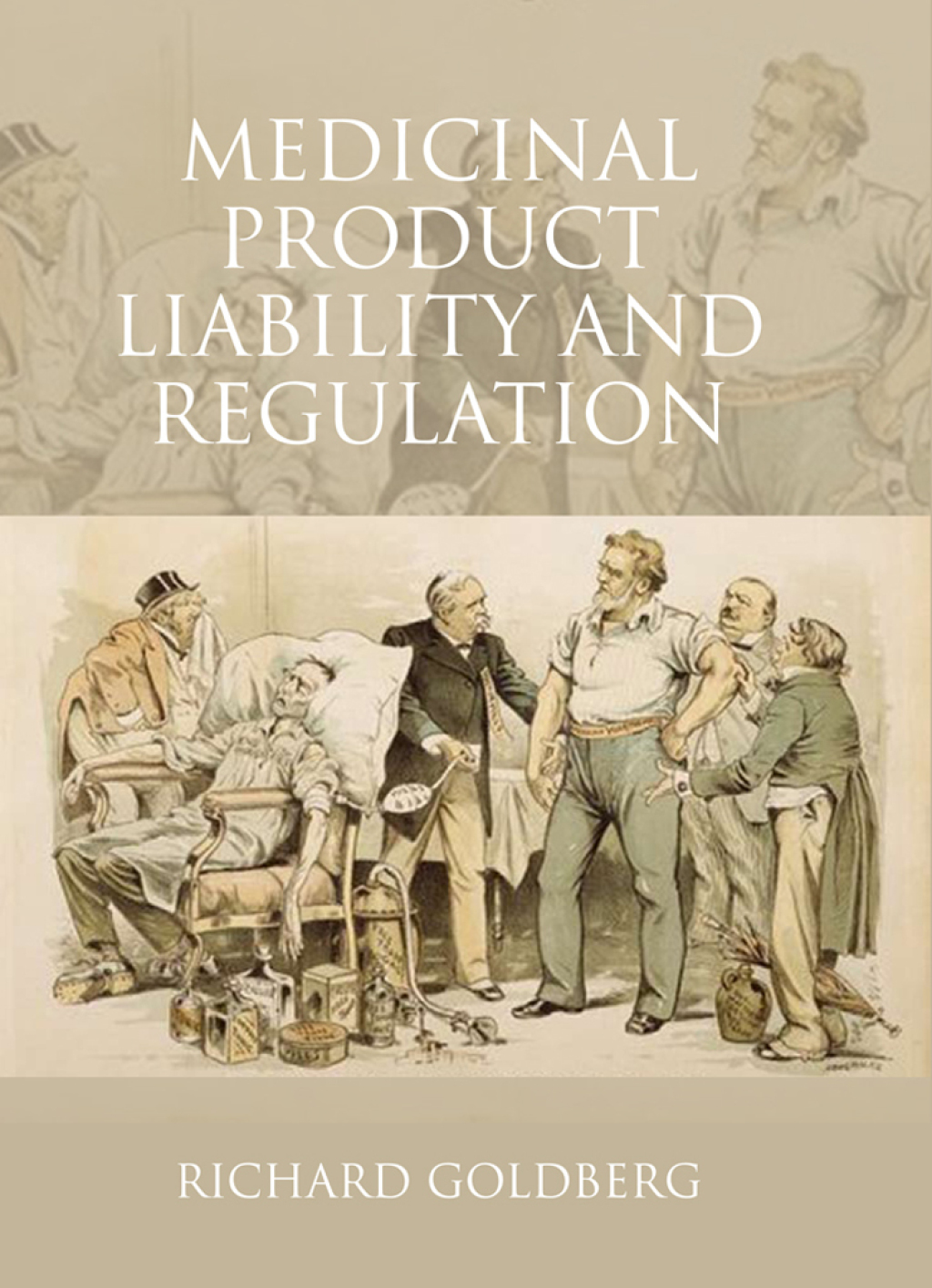 Medicinal Product Liability and Regulation Best Practice Guide to Regulation (EC) No 1907/2006 1st Edition â€“ PDF/EPUB Version Downloadable