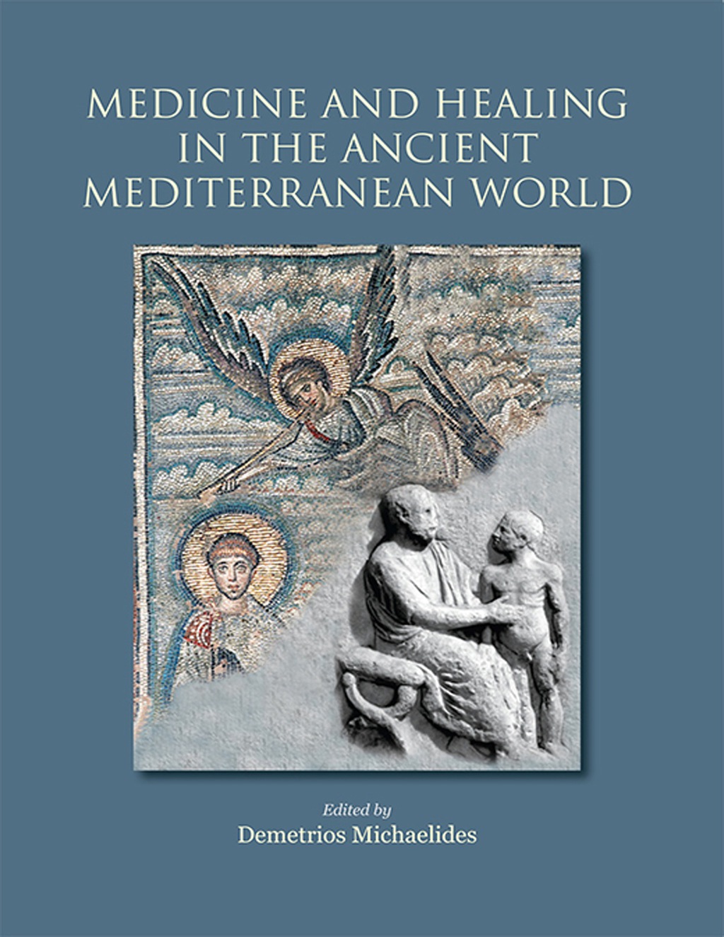 Medicine and Healing in the Ancient Mediterranean  â€“ PDF/EPUB Version Downloadable