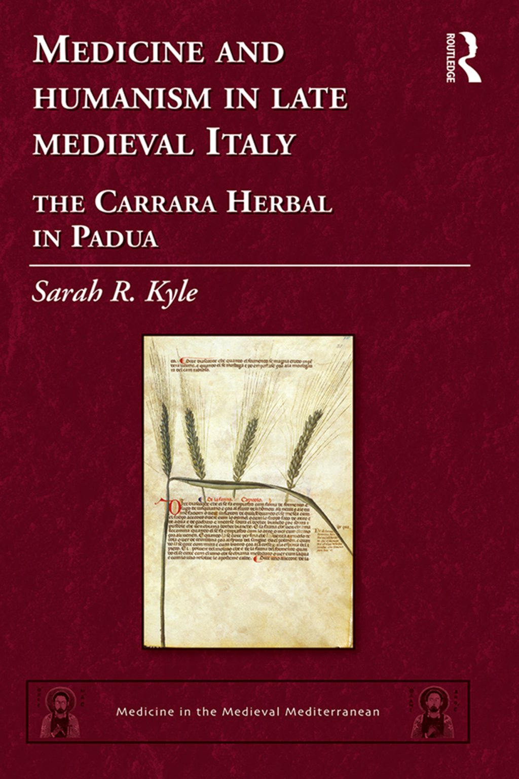 Medicine and Humanism in Late Medieval Italy The Carrara Herbal in Padua 1st Edition â€“ PDF/EPUB Version Downloadable
