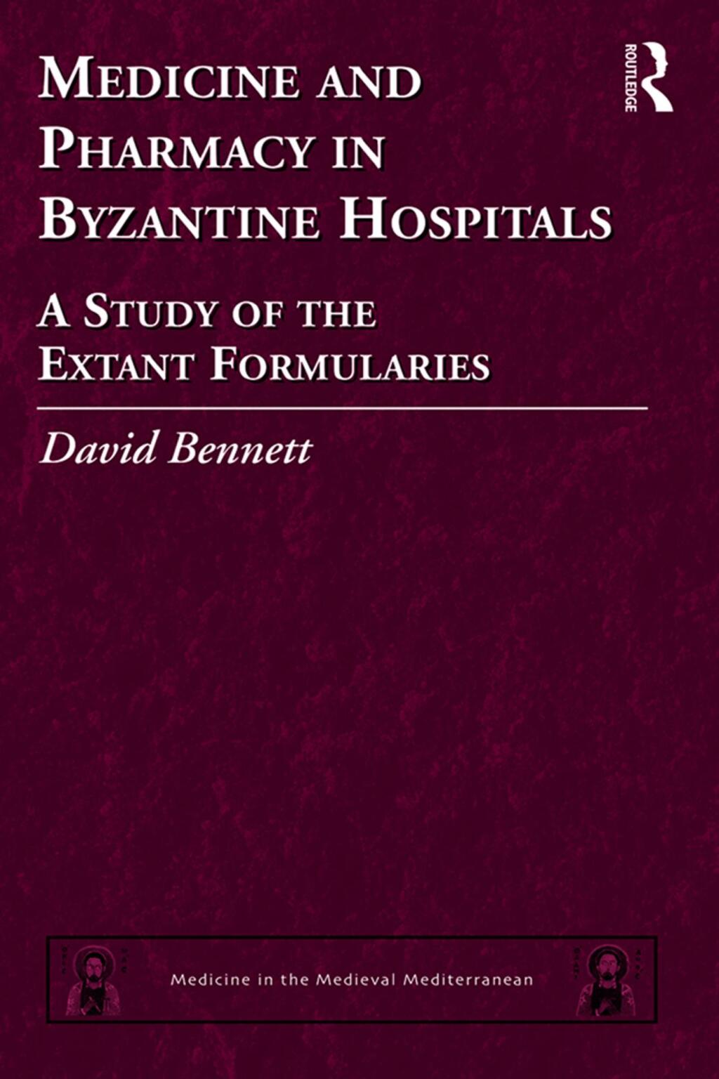 Medicine and Pharmacy in Byzantine Hospitals A study of the extant formularies 1st Edition â€“ PDF/EPUB Version Downloadable