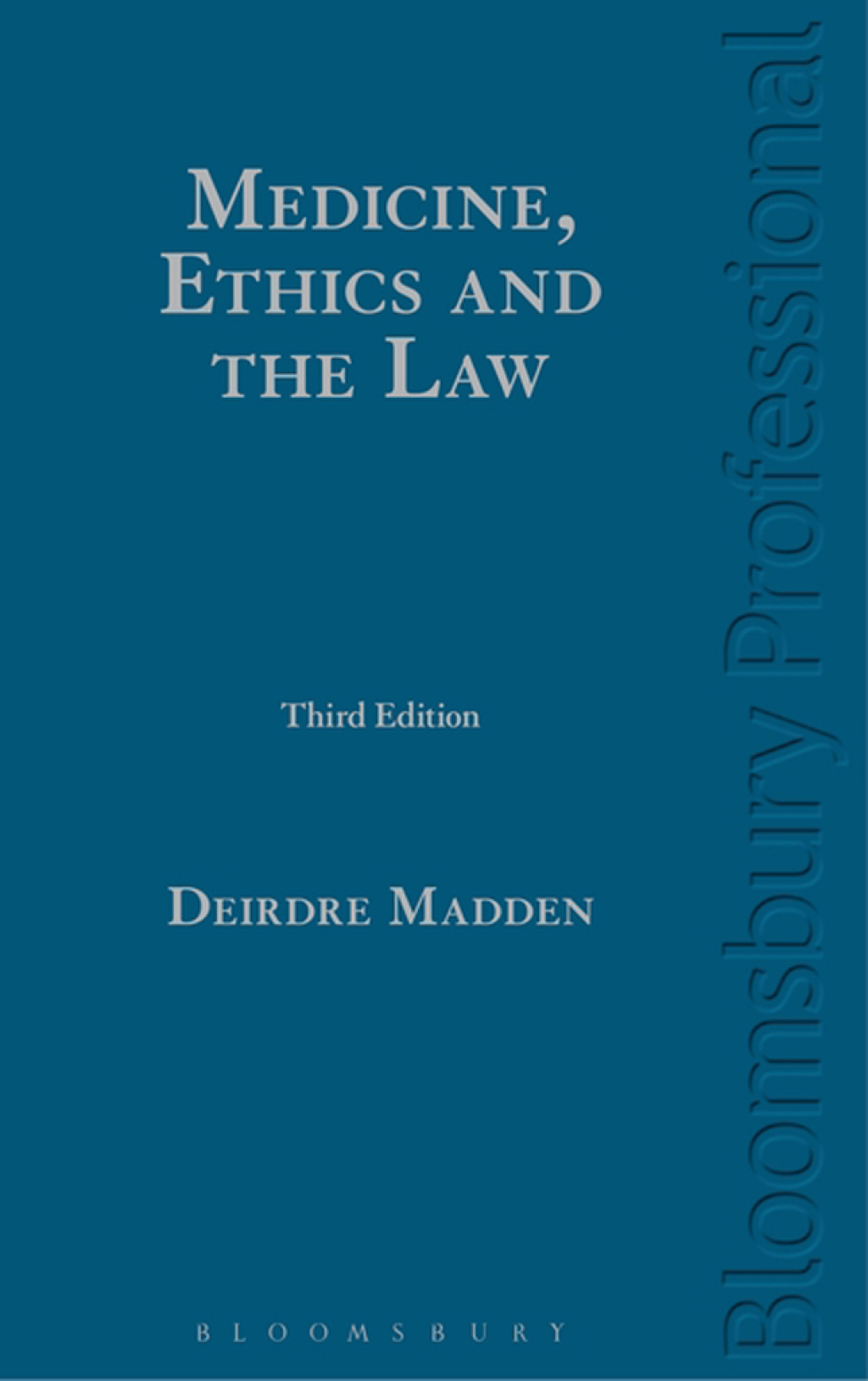 Medicine, Ethics and the Law 1st Edition â€“ PDF/EPUB Version Downloadable