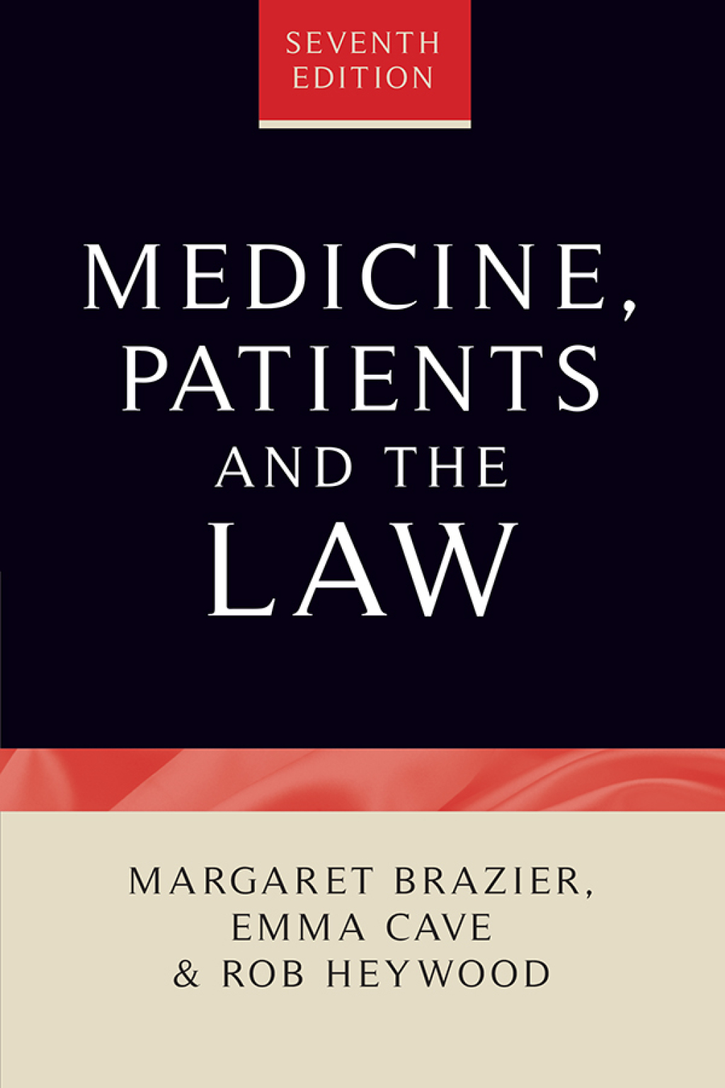 Medicine, patients and the law Seventh edition 7th Edition â€“ PDF/EPUB Version Downloadable
