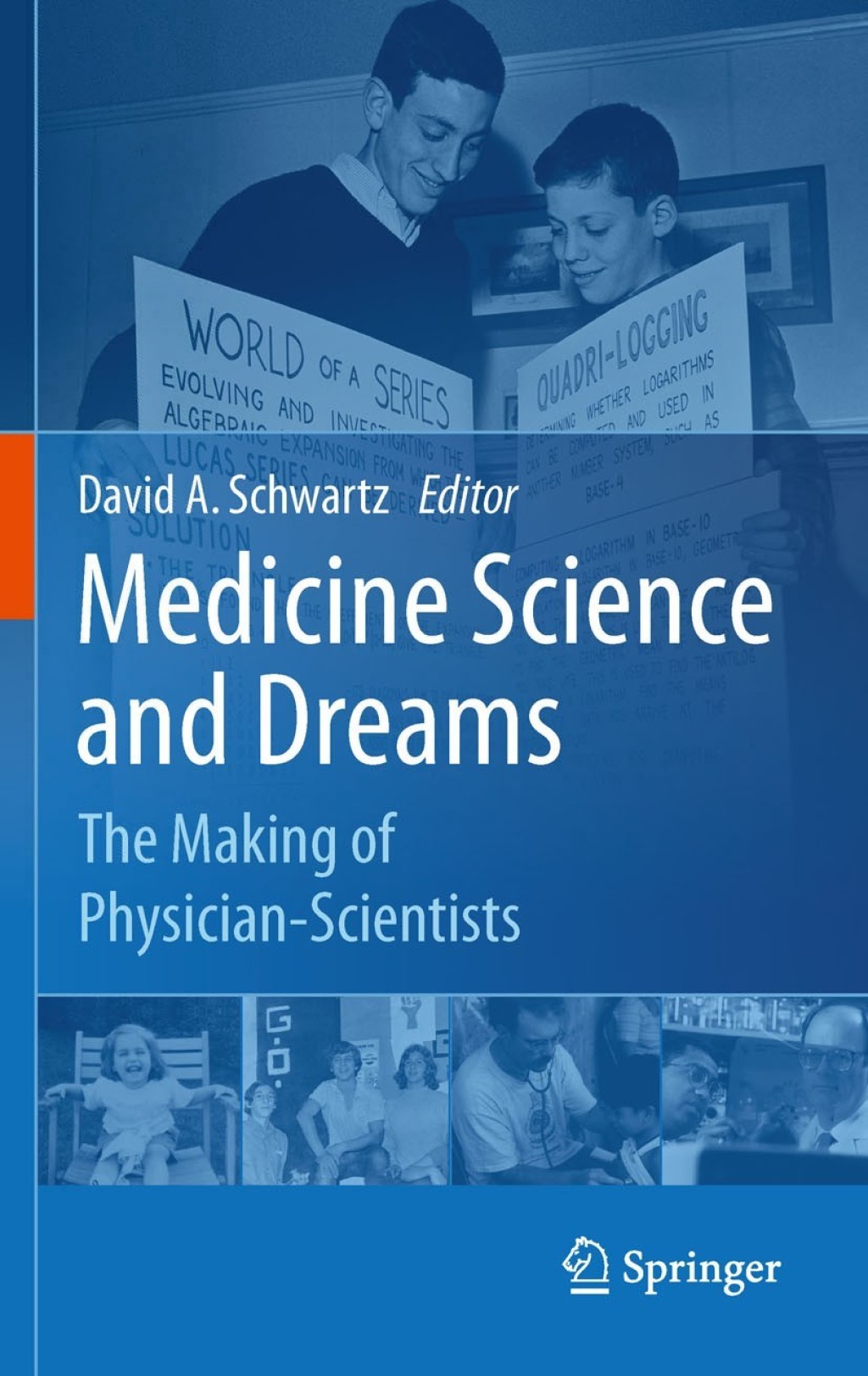 Medicine Science and Dreams The Making of Physician-Scientists 1st Edition â€“ PDF/EPUB Version Downloadable