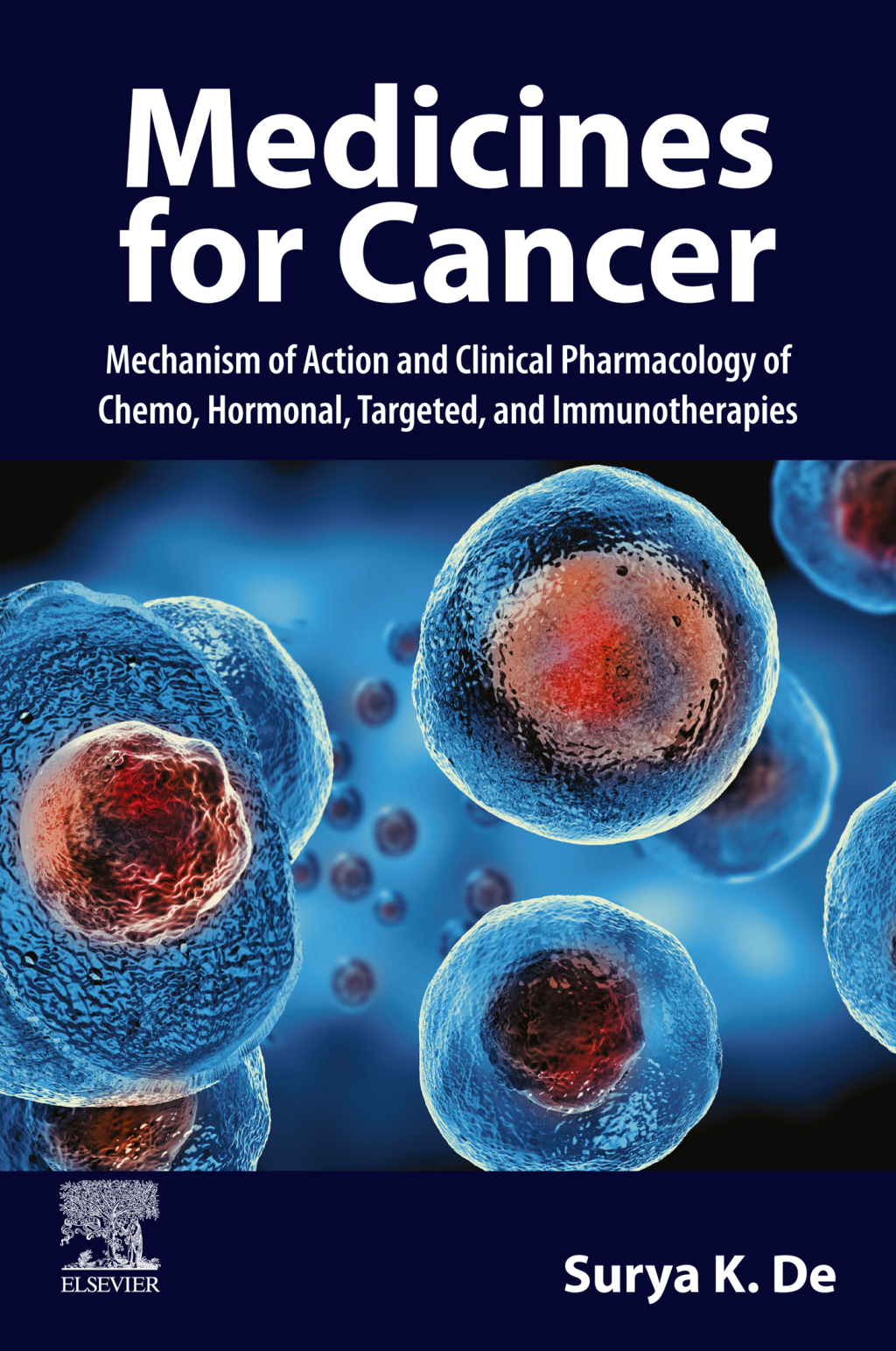 Medicines for Cancer Mechanism of Action and Clinical Pharmacology of Chemo, Hormonal, Targeted, and Immunotherapies 1st Edition â€“ PDF/EPUB Version Downloadable