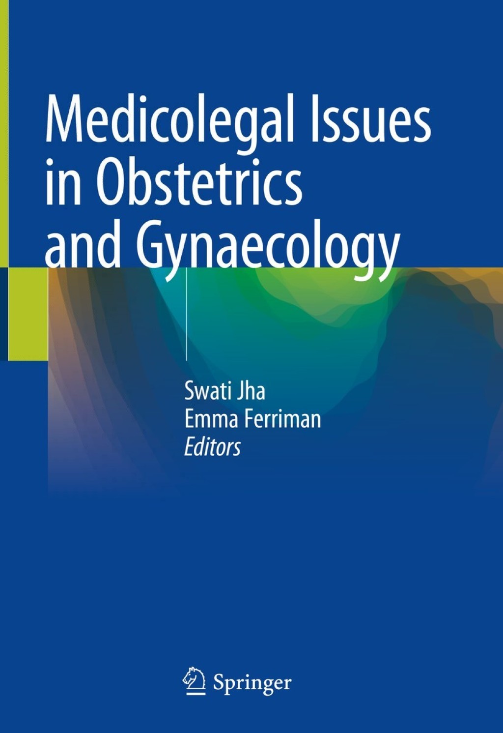 Medicolegal Issues in Obstetrics and Gynaecology  â€“ PDF/EPUB Version Downloadable