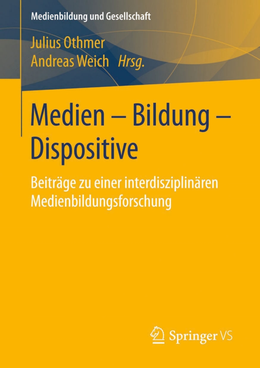 Medien â€“ Bildung â€“ Dispositive BeitrÃ¤ge zu einer interdisziplinÃ¤ren Medienbildungsforschung  â€“ PDF/EPUB Version Downloadable
