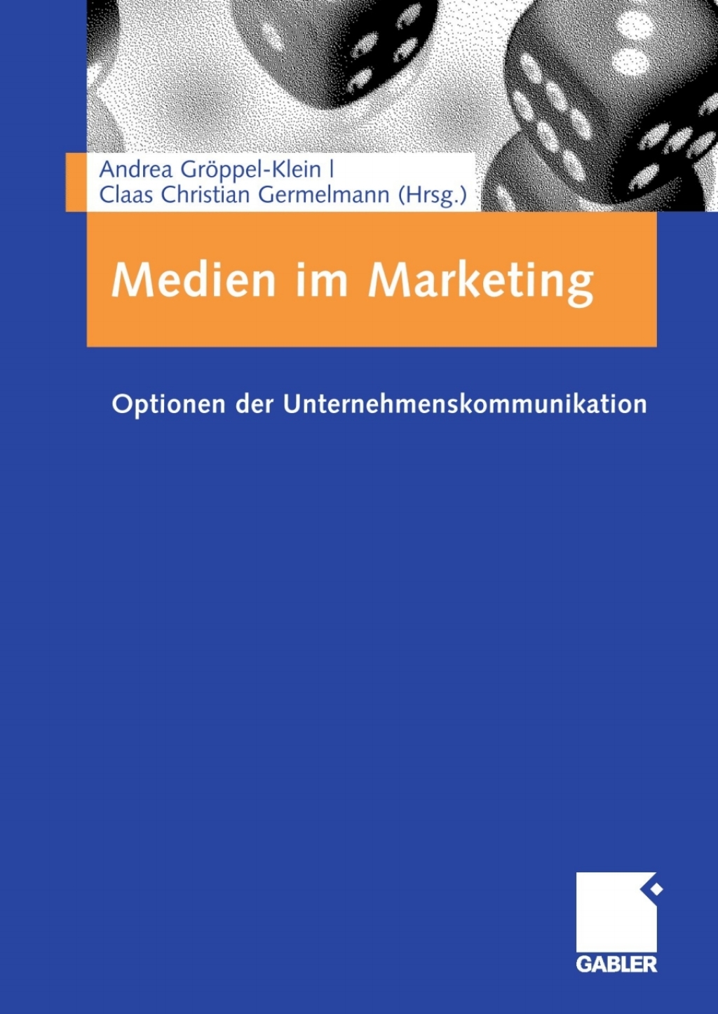 Medien im Marketing Optionen der Unternehmenskommunikation 1st Edition â€“ PDF/EPUB Version Downloadable