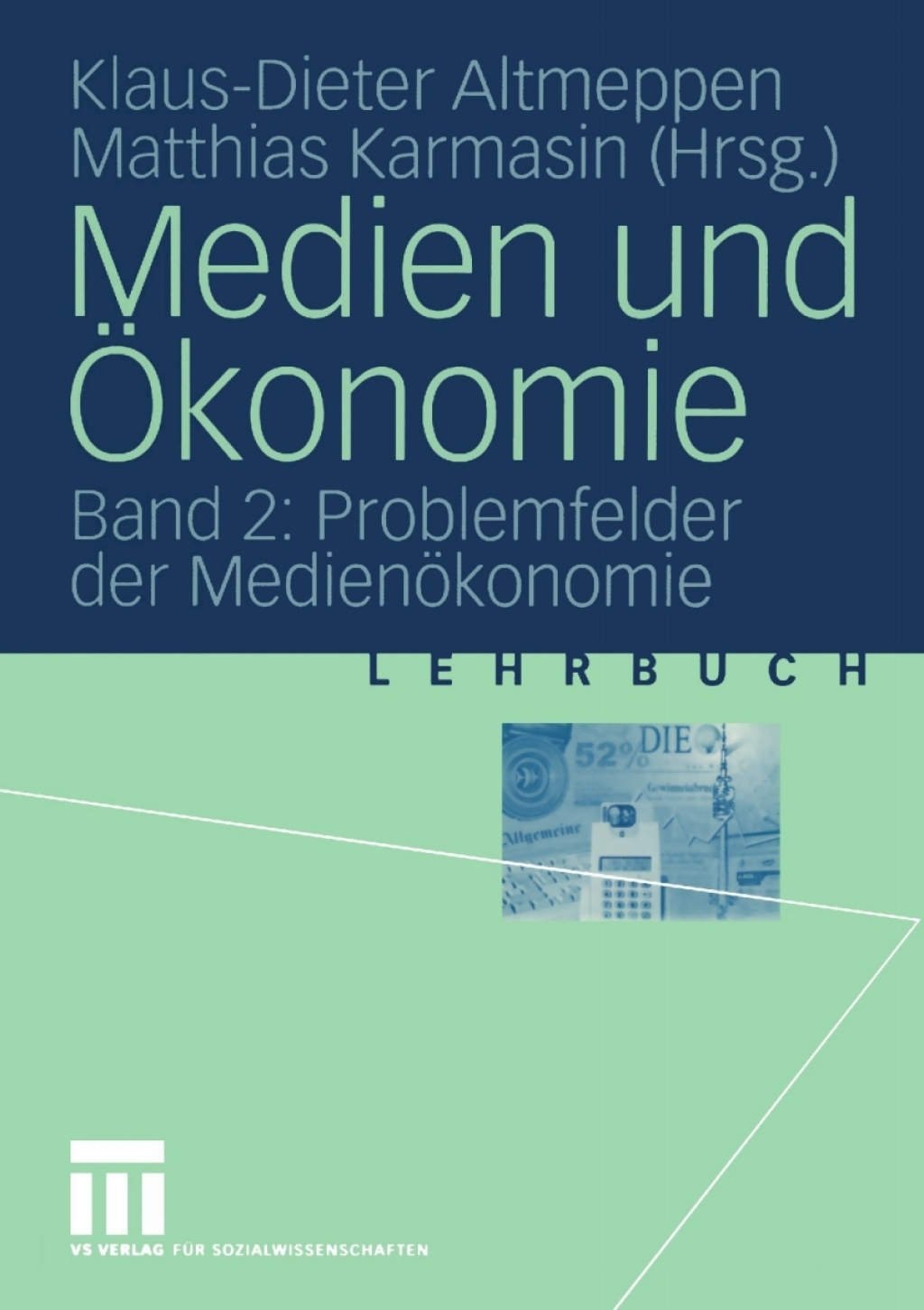 Medien und Ã–konomie Band 2: Problemfelder der MedienÃ¶konomie 1st Edition â€“ PDF/EPUB Version Downloadable