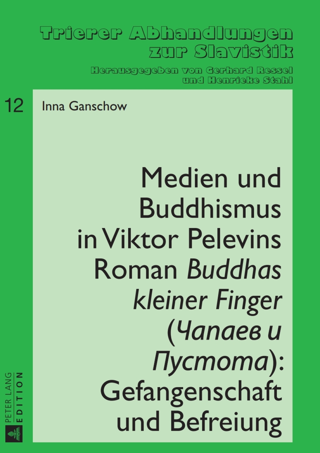 Medien und Buddhismus in Viktor Pelevins Roman Â«Buddhas kleiner FingerÂ» (ÄŒapaev i Pustota): Gefangenschaft und Befreiung 1st Edition â€“ PDF/EPUB Version Downloadable