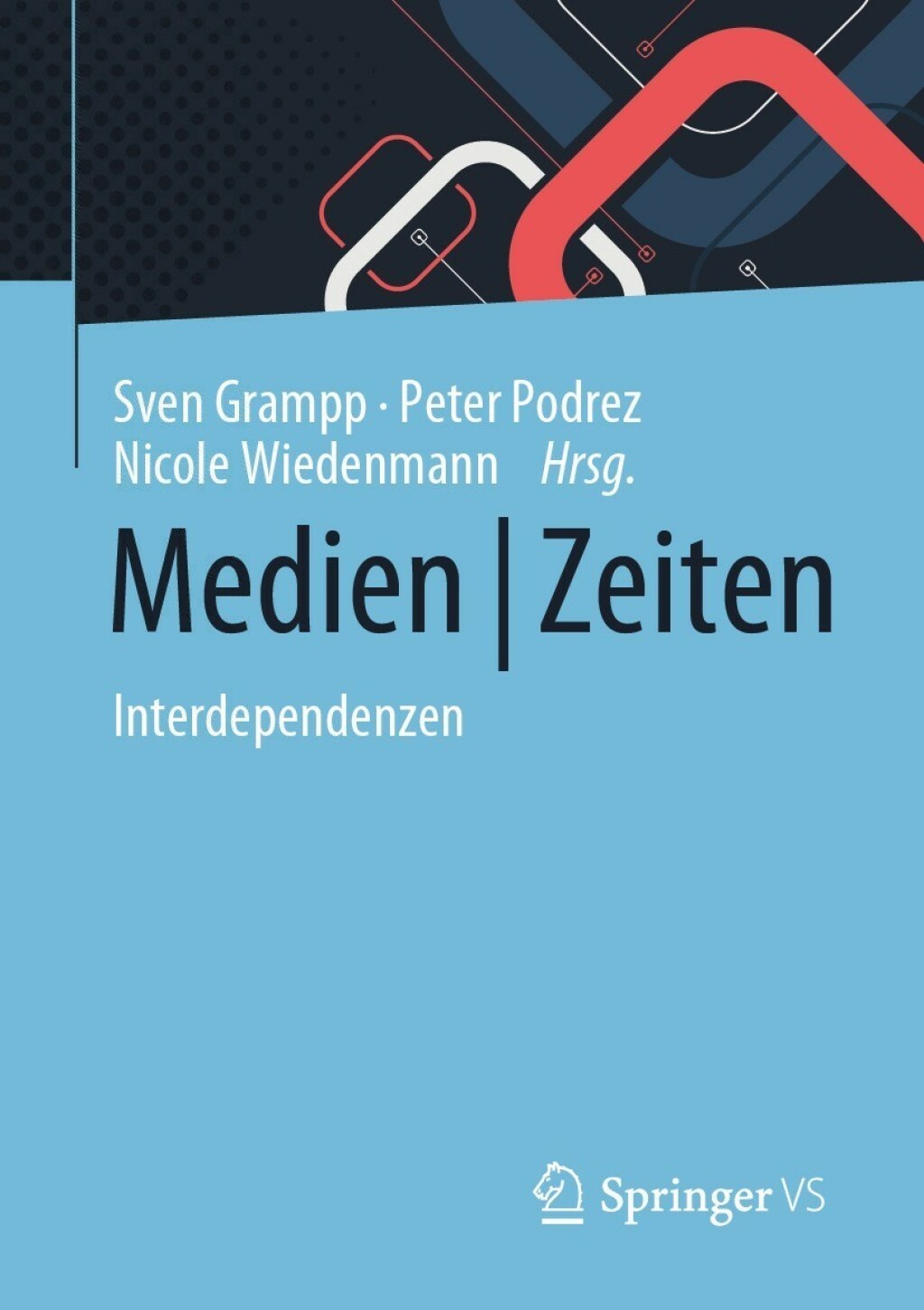 Medien | Zeiten Interdependenzen  â€“ PDF/EPUB Version Downloadable