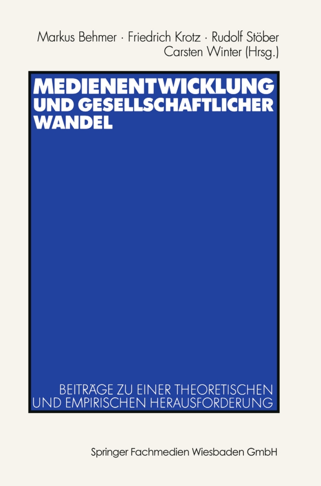 Medienentwicklung und gesellschaftlicher Wandel BeitrÃ¤ge zu einer theoretischen und empirischen Herausforderung 1st Edition â€“ PDF/EPUB Version Downloadable