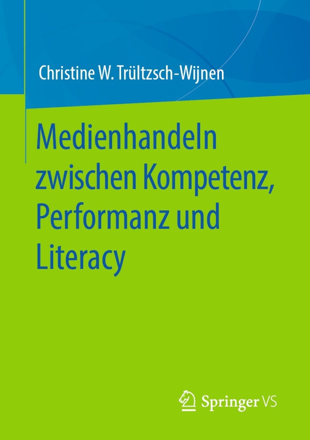 Medienhandeln zwischen Kompetenz, Performanz und Literacy  â€“ PDF/EPUB Version Downloadable