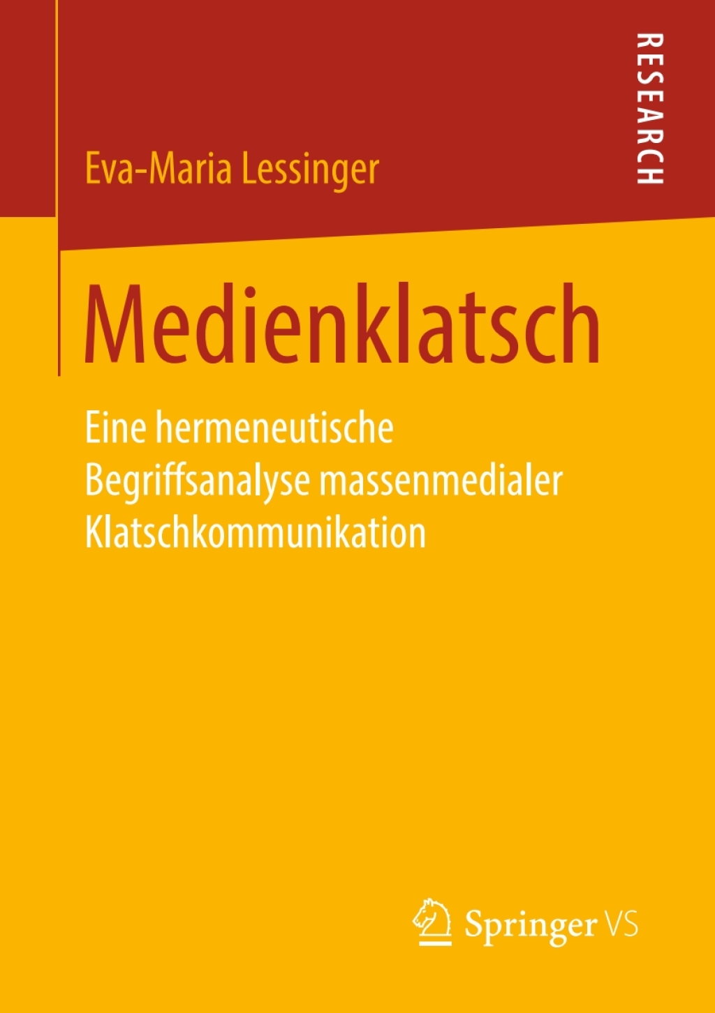 Medienklatsch Eine hermeneutische Begriffsanalyse massenmedialer Klatschkommunikation  â€“ PDF/EPUB Version Downloadable