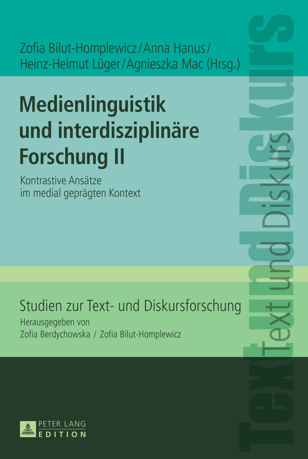 Medienlinguistik und interdisziplinaere Forschung II Kontrastive Ansaetze im medial gepraegten Kontext 1st Edition â€“ PDF/EPUB Version Downloadable