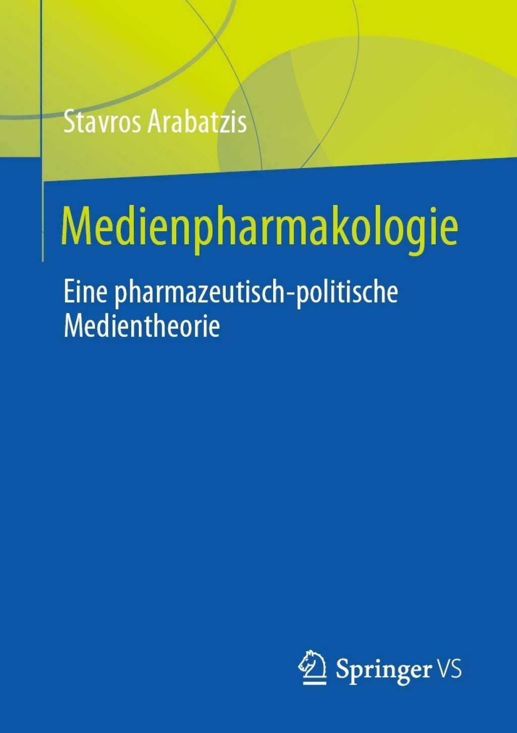 Medienpharmakologie Eine pharmazeutisch-politische Medientheorie  â€“ PDF/EPUB Version Downloadable