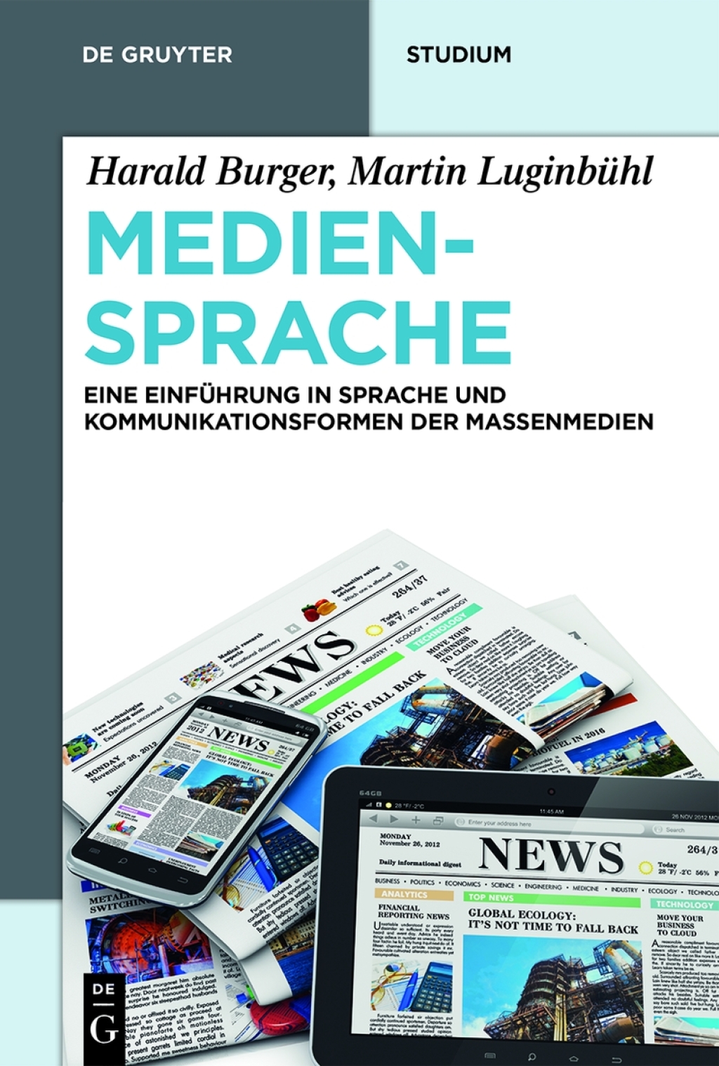 Mediensprache Eine EinfÃ¼hrung in Sprache und Kommunikationsformen der Massenmedien 4th Edition â€“ PDF/EPUB Version Downloadable