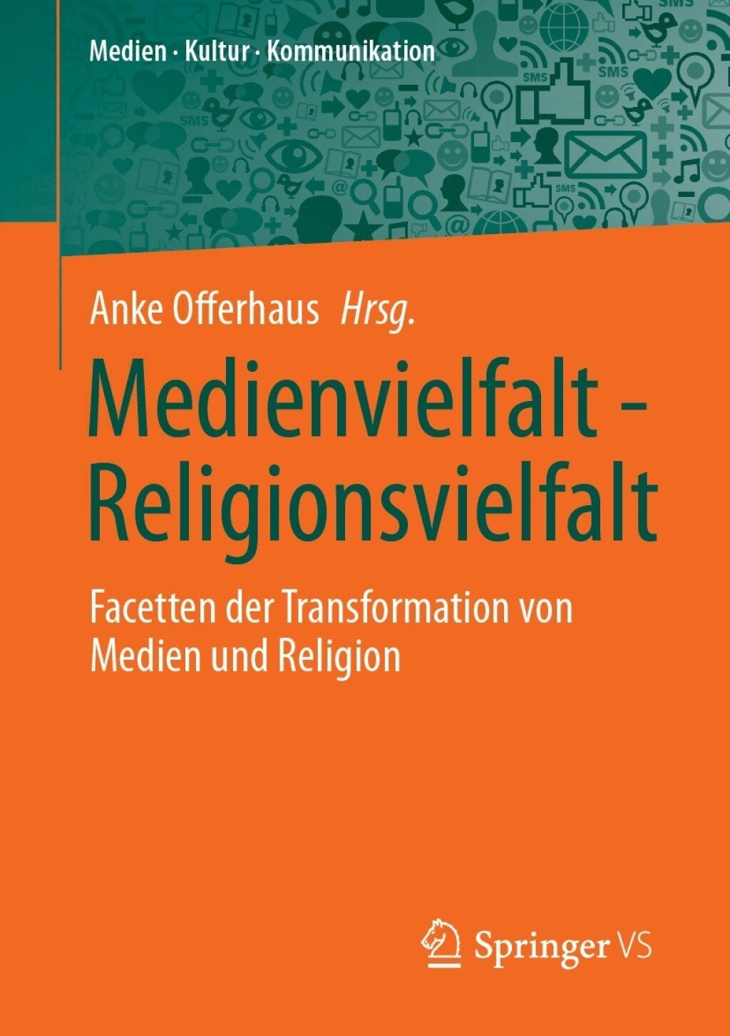 Medienvielfalt - Religionsvielfalt Facetten der Transformation von Medien und Religion  â€“ PDF/EPUB Version Downloadable