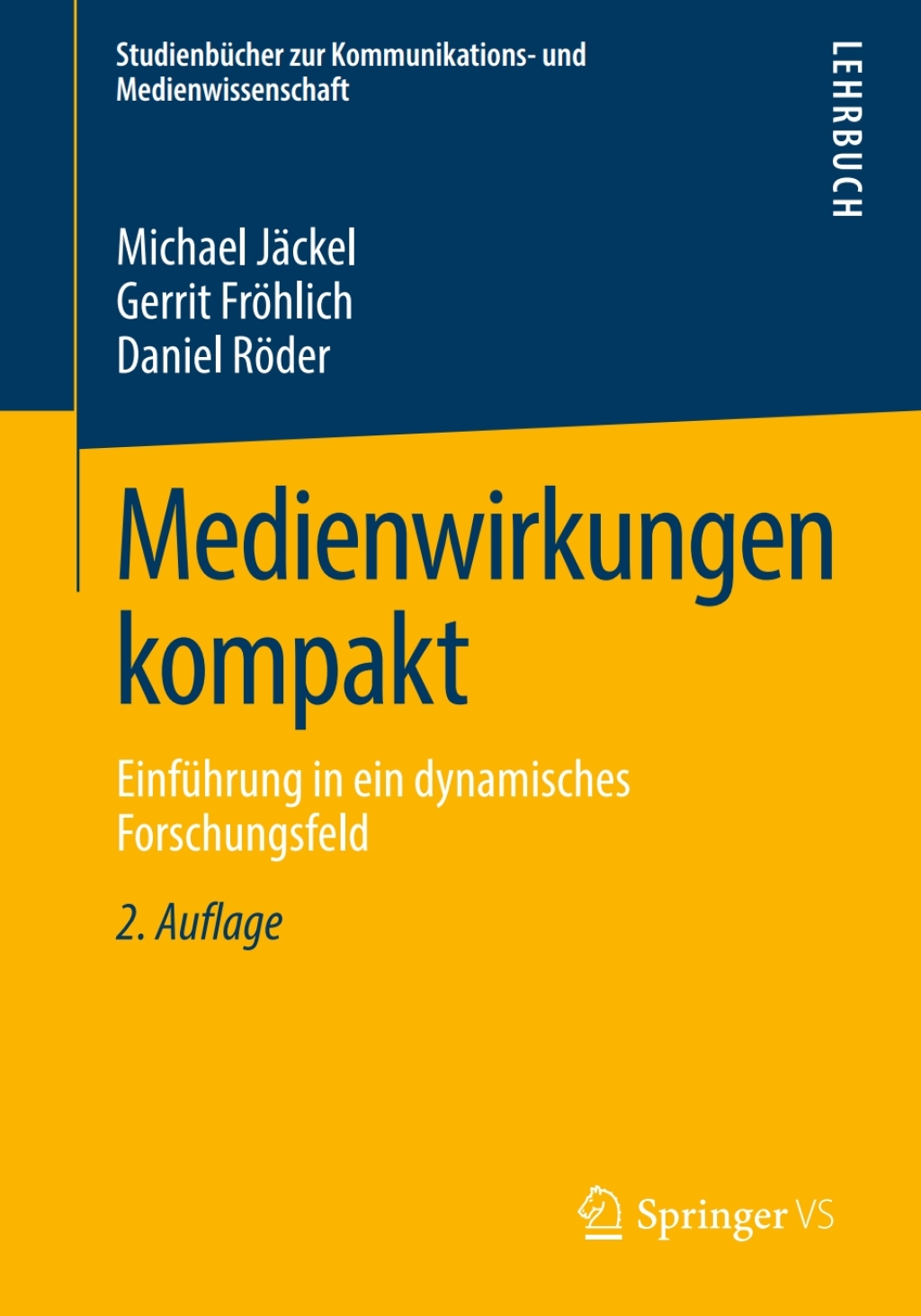 Medienwirkungen kompakt EinfÃ¼hrung in ein dynamisches Forschungsfeld 2nd Edition - (PDF/EPUB Version)