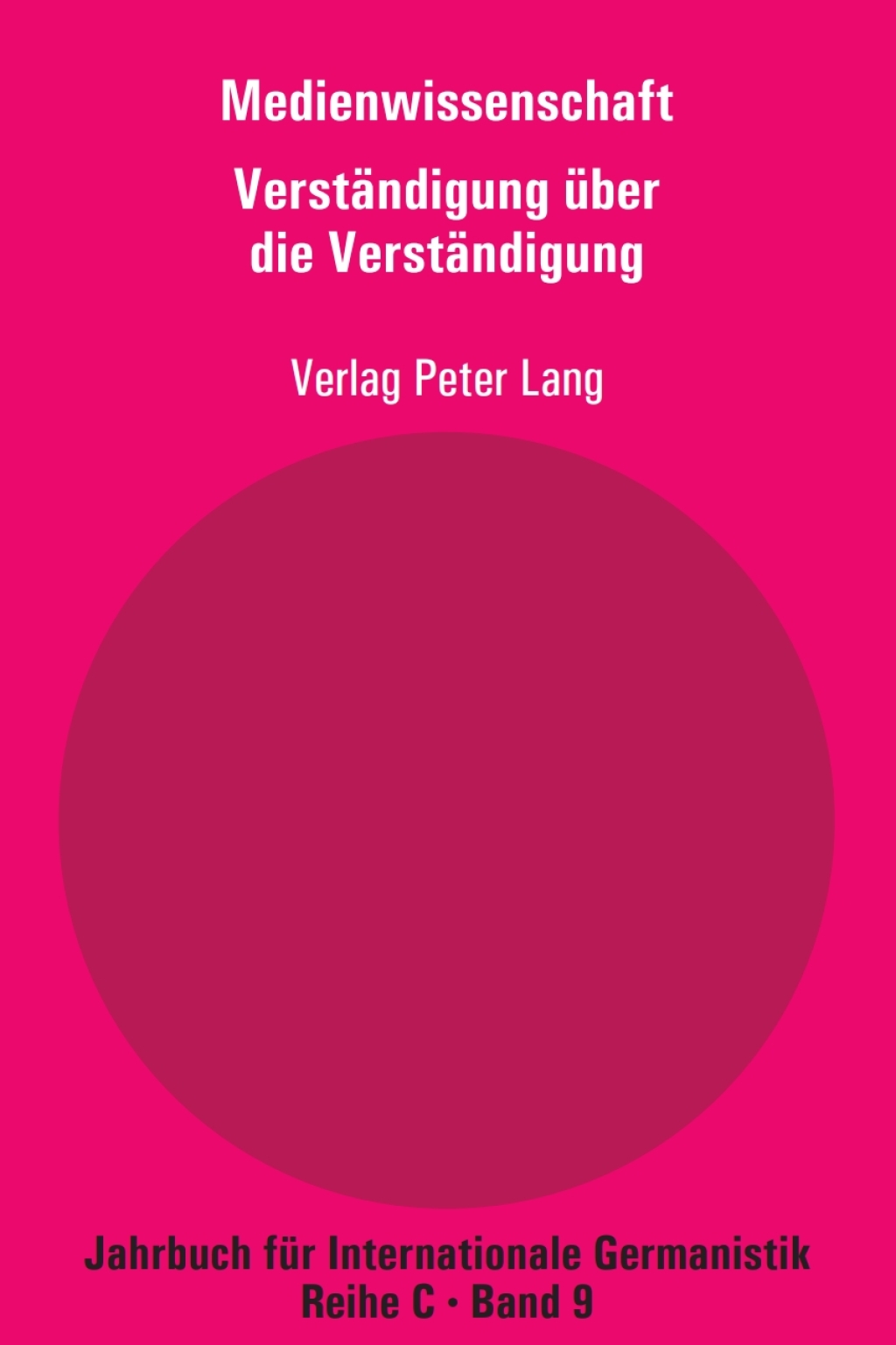 Medienwissenschaft Teil 8: VerstÃ¤ndigung Ã¼ber die VerstÃ¤ndigung - Aspekte der Medienkompetenz 1st Edition â€“ PDF/EPUB Version Downloadable