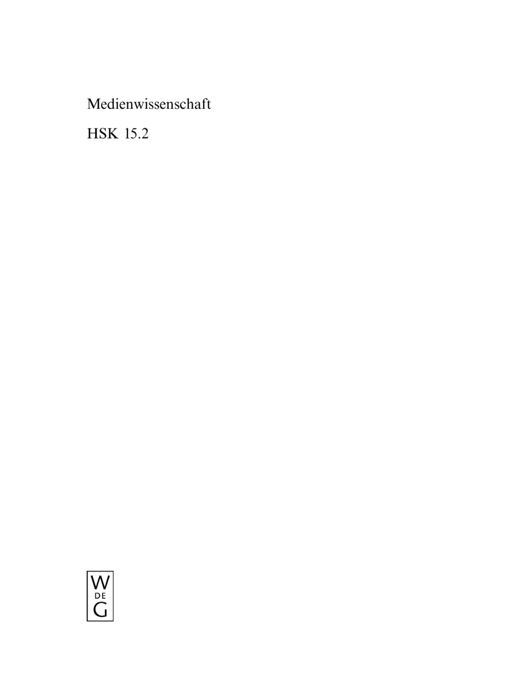 Medienwissenschaft. 2. Teilband 1st Edition â€“ PDF/EPUB Version Downloadable