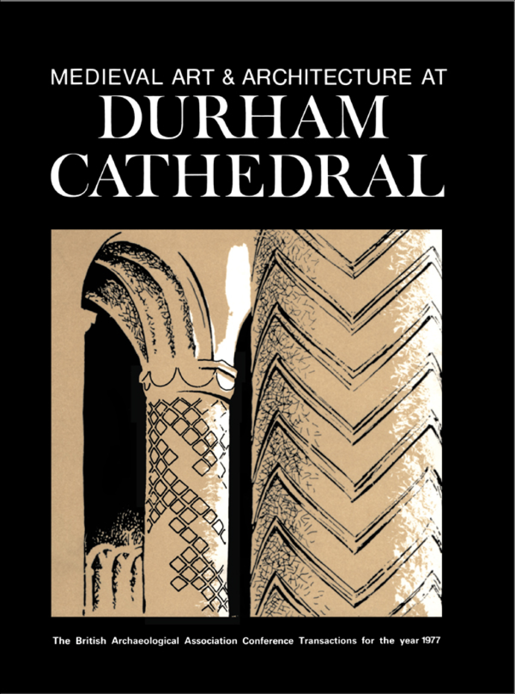 Medieval Art and Architecture at Durham Cathedral The British Archaeological Association Conference Transactions for the year 1977 1st Edition â€“ PDF/EPUB Version Downloadable