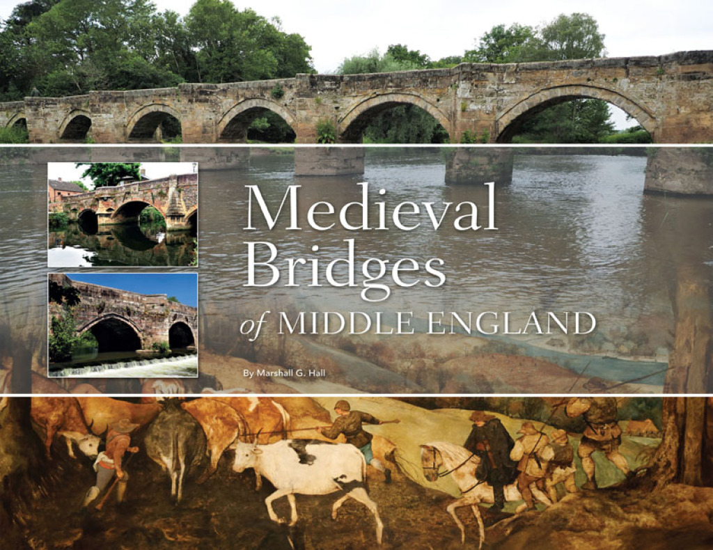 Medieval Bridges of Middle England  â€“ PDF/EPUB Version Downloadable