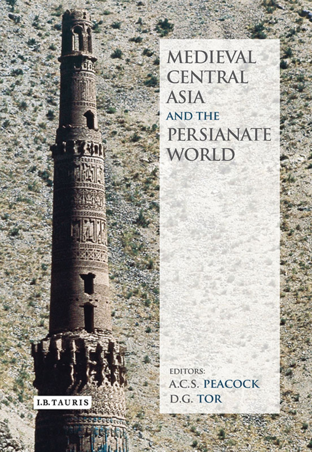 Medieval Central Asia and the Persianate World Iranian Tradition and Islamic Civilisation 1st Edition â€“ PDF/EPUB Version Downloadable