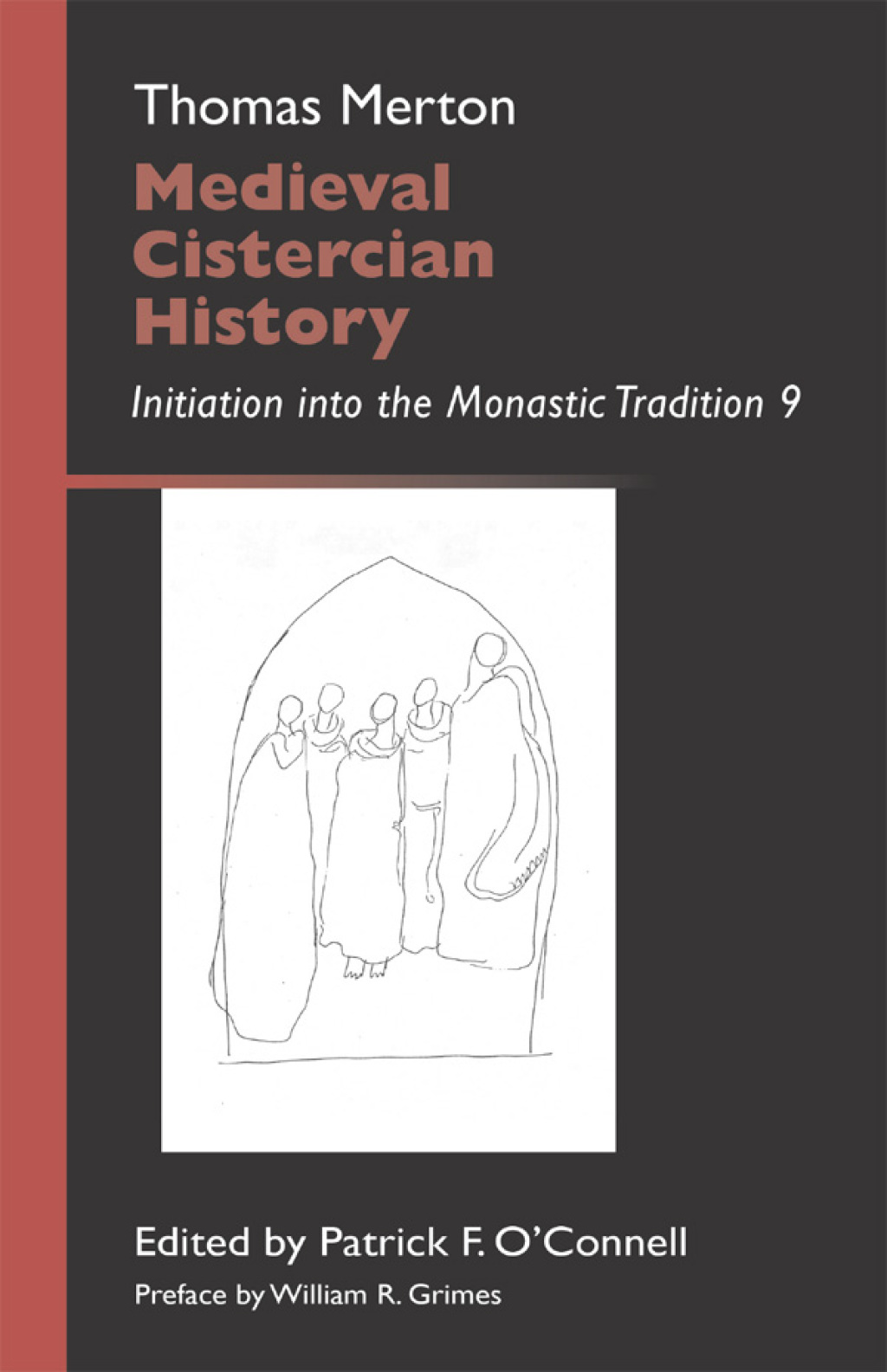 Medieval Cistercian History Initiation into the Monastic Tradition 9  â€“ PDF/EPUB Version Downloadable