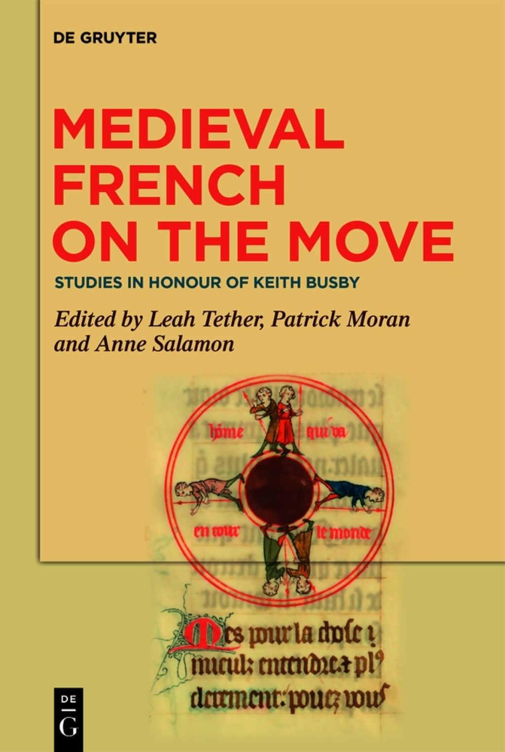 Medieval French on the Move Studies in Honour of Keith Busby 1st Edition â€“ PDF/EPUB Version Downloadable