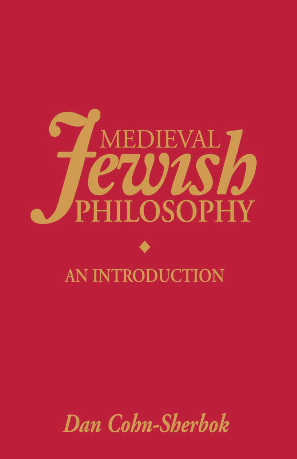 Medieval Jewish Philosophy An Introduction 1st Edition â€“ PDF/EPUB Version Downloadable