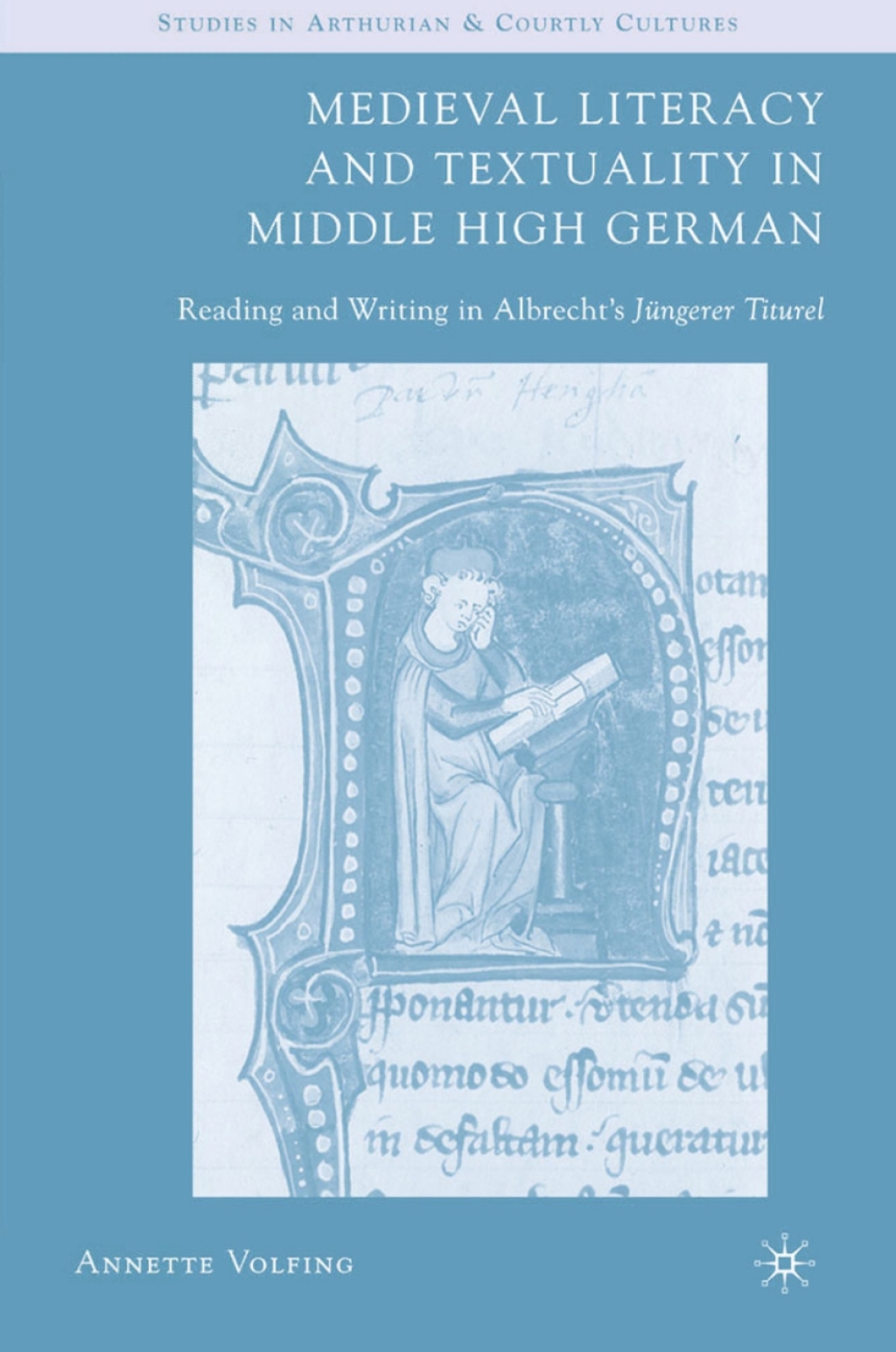 Medieval Literacy and Textuality in Middle High German Reading and Writing in Albrecht's JÃ¼ngerer Titurel  â€“ PDF/EPUB Version Downloadable