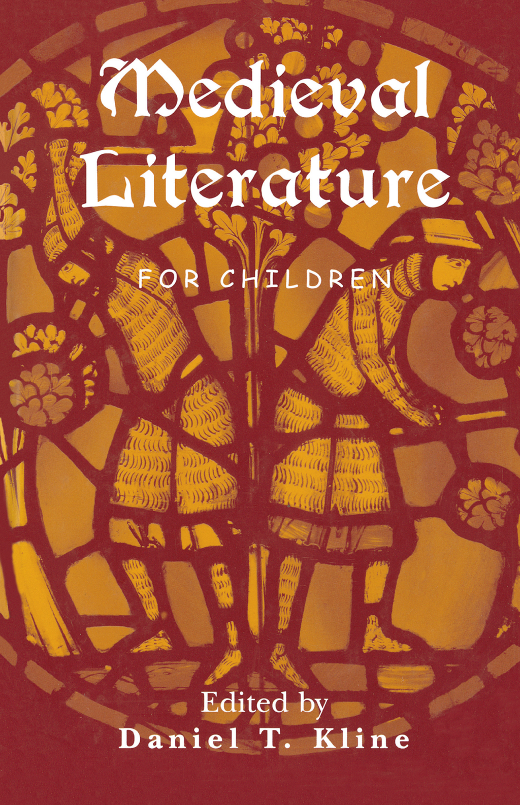 Medieval Literature for Children 1st Edition â€“ PDF/EPUB Version Downloadable