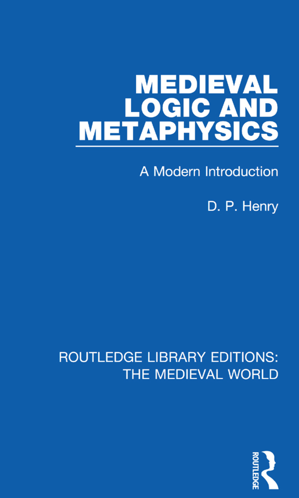 Medieval Logic and Metaphysics A Modern Introduction 1st Edition â€“ PDF/EPUB Version Downloadable