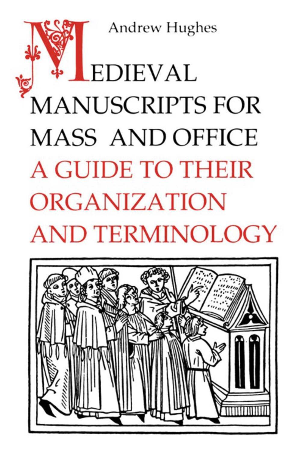 Medieval Manuscripts for Mass and Office A Guide to their Organization and Terminology 1st Edition â€“ PDF/EPUB Version Downloadable