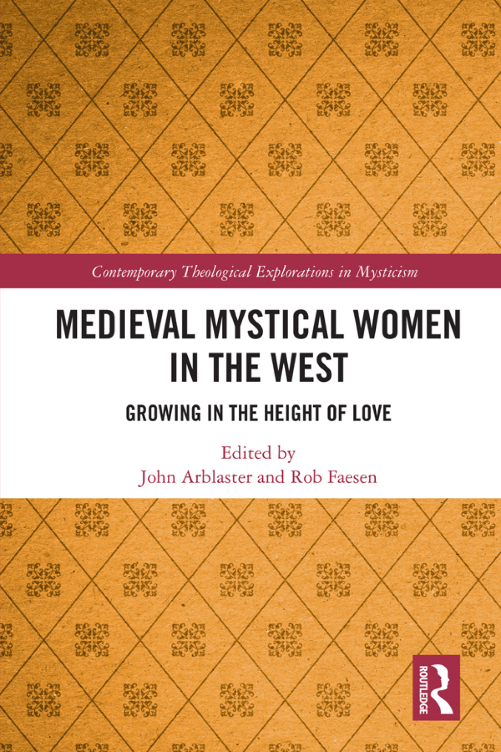 Medieval Mystical Women in the West Growing in the Height of Love 1st Edition â€“ PDF/EPUB Version Downloadable