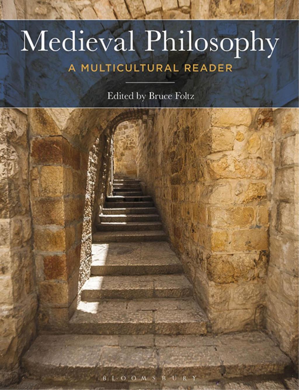 Medieval Philosophy A Multicultural Reader 1st Edition â€“ PDF/EPUB Version Downloadable