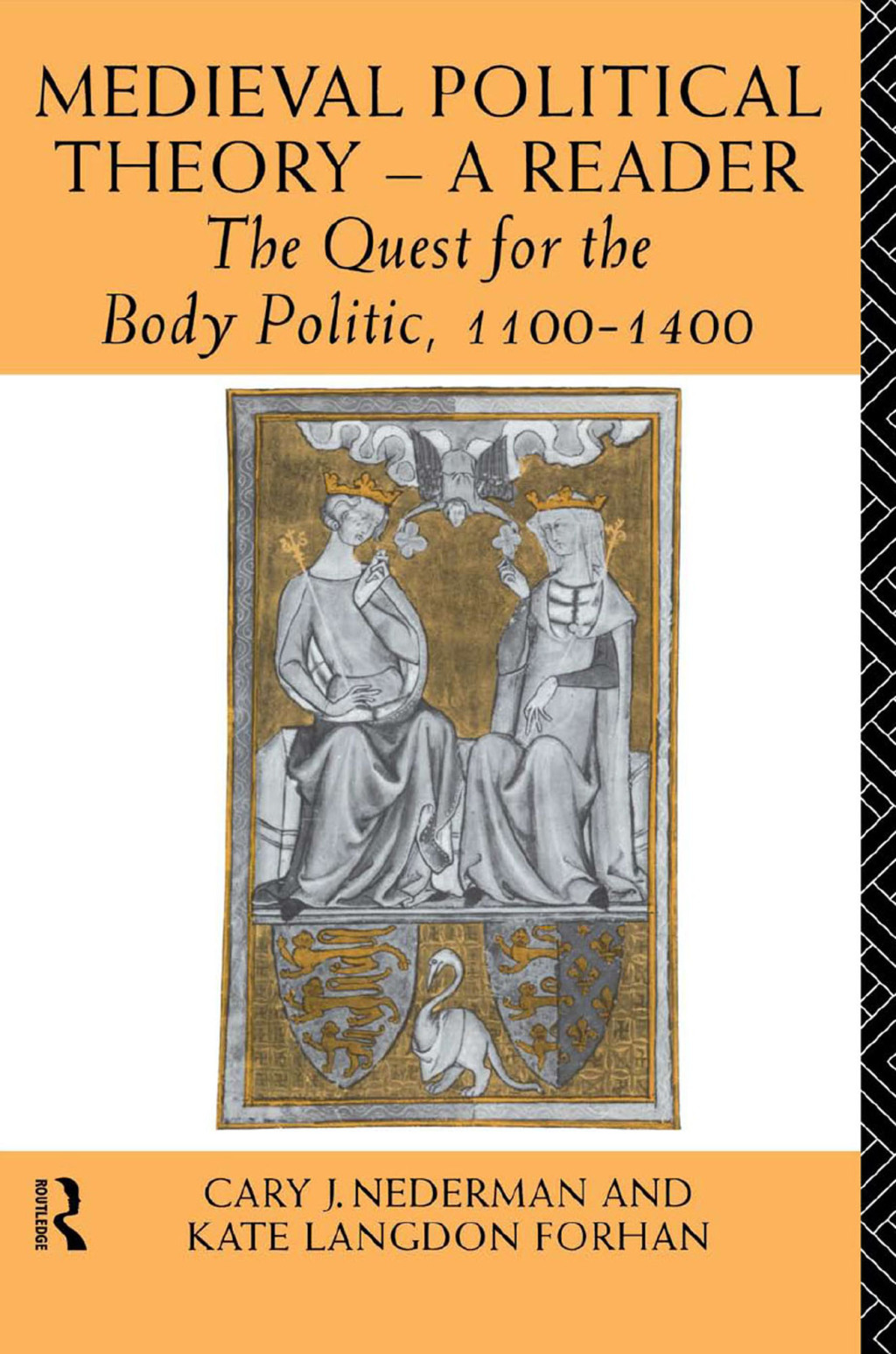 Medieval Political Theory: A Reader The Quest for the Body Politic 1100-1400 1st Edition â€“ PDF/EPUB Version Downloadable
