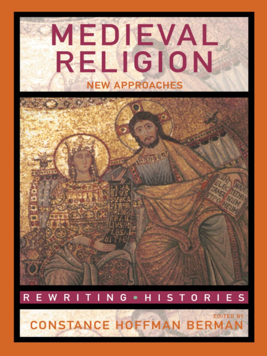 Medieval Religion New Approaches 1st Edition â€“ PDF/EPUB Version Downloadable