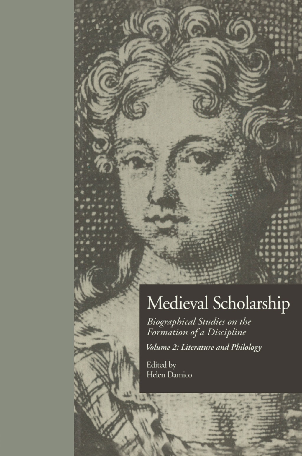 Medieval Scholarship: Biographical Studies on the Formation of a Discipline Literature and Philology 1st Edition â€“ PDF/EPUB Version Downloadable