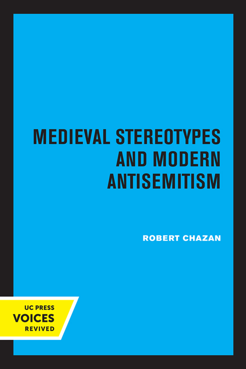 Medieval Stereotypes and Modern Antisemitism 1st Edition â€“ PDF/EPUB Version Downloadable