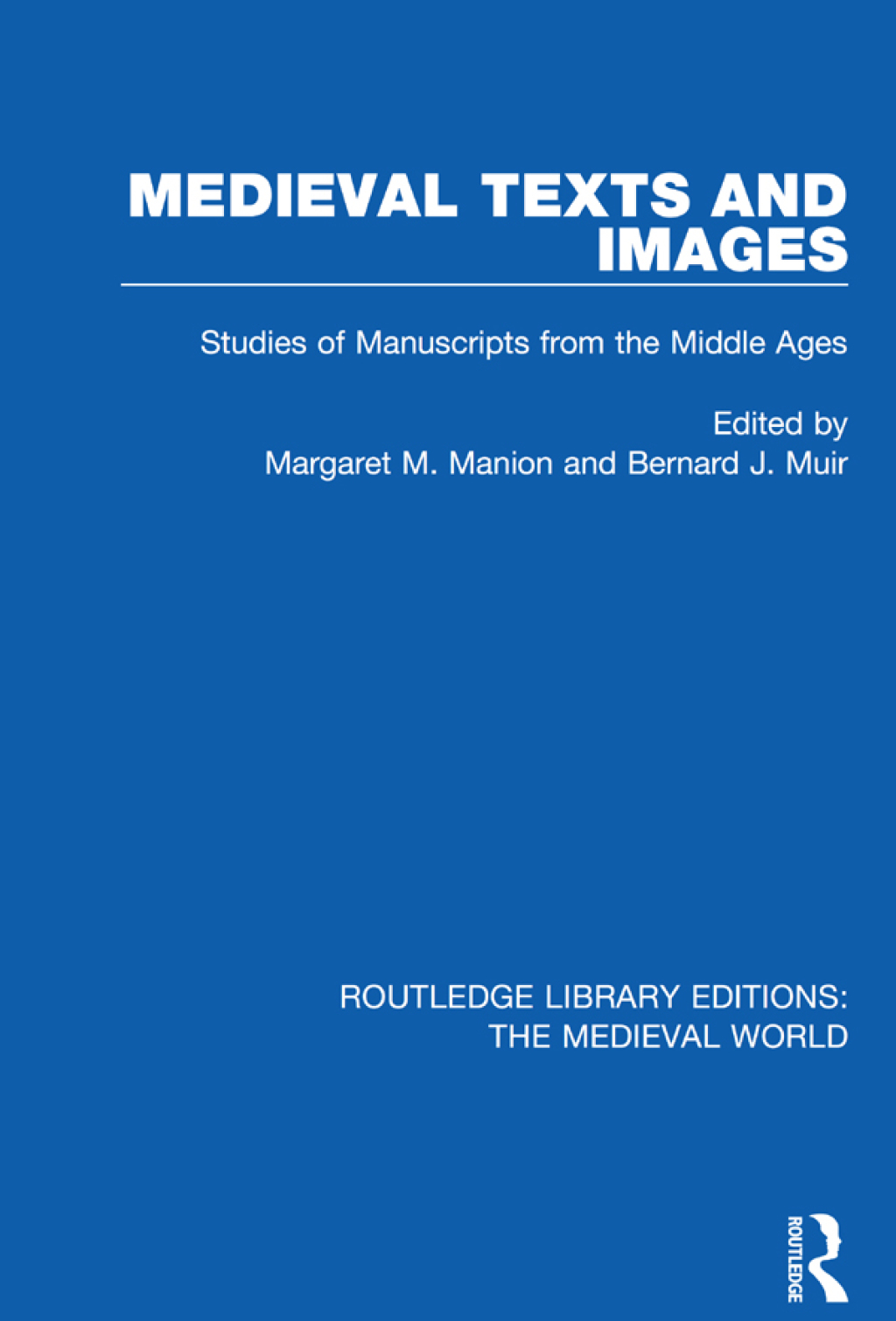 Medieval Texts and Images Studies of Manuscripts from the Middle Ages 1st Edition â€“ PDF/EPUB Version Downloadable