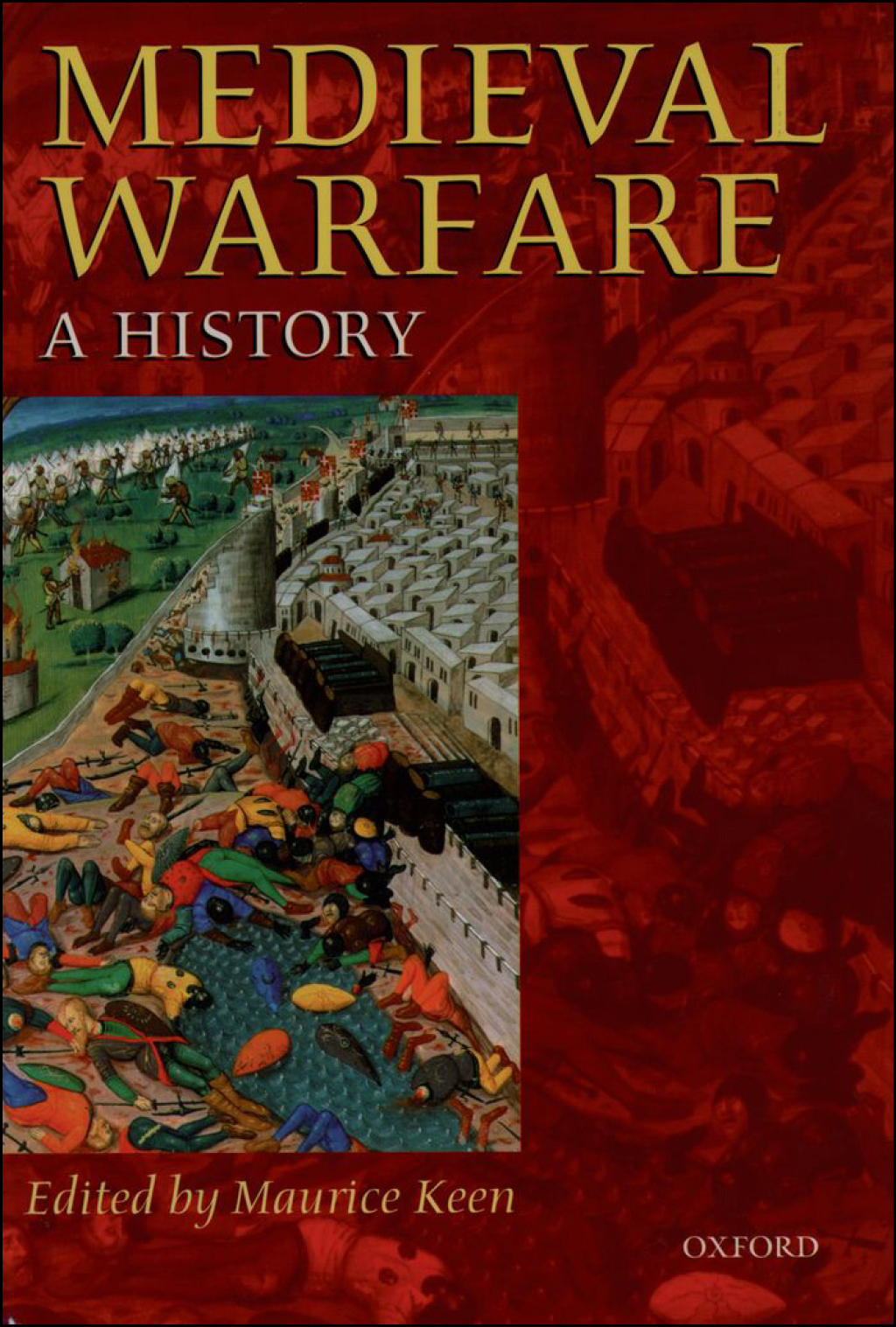Medieval Warfare A History 1st Edition â€“ PDF/EPUB Version Downloadable