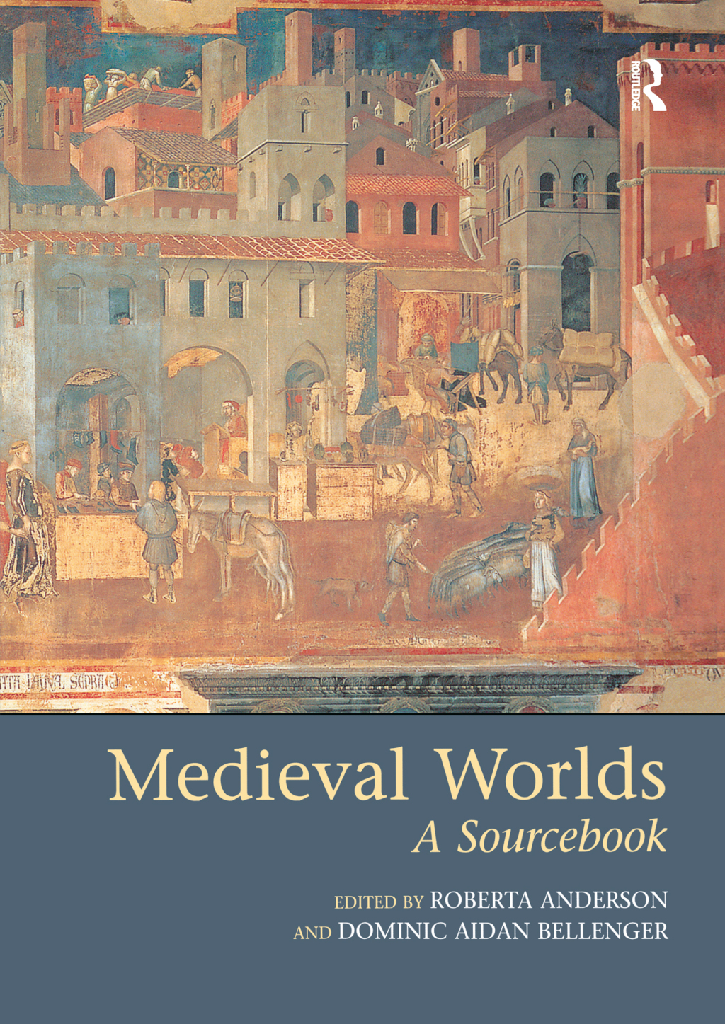 Medieval Worlds A Sourcebook 1st Edition â€“ PDF/EPUB Version Downloadable
