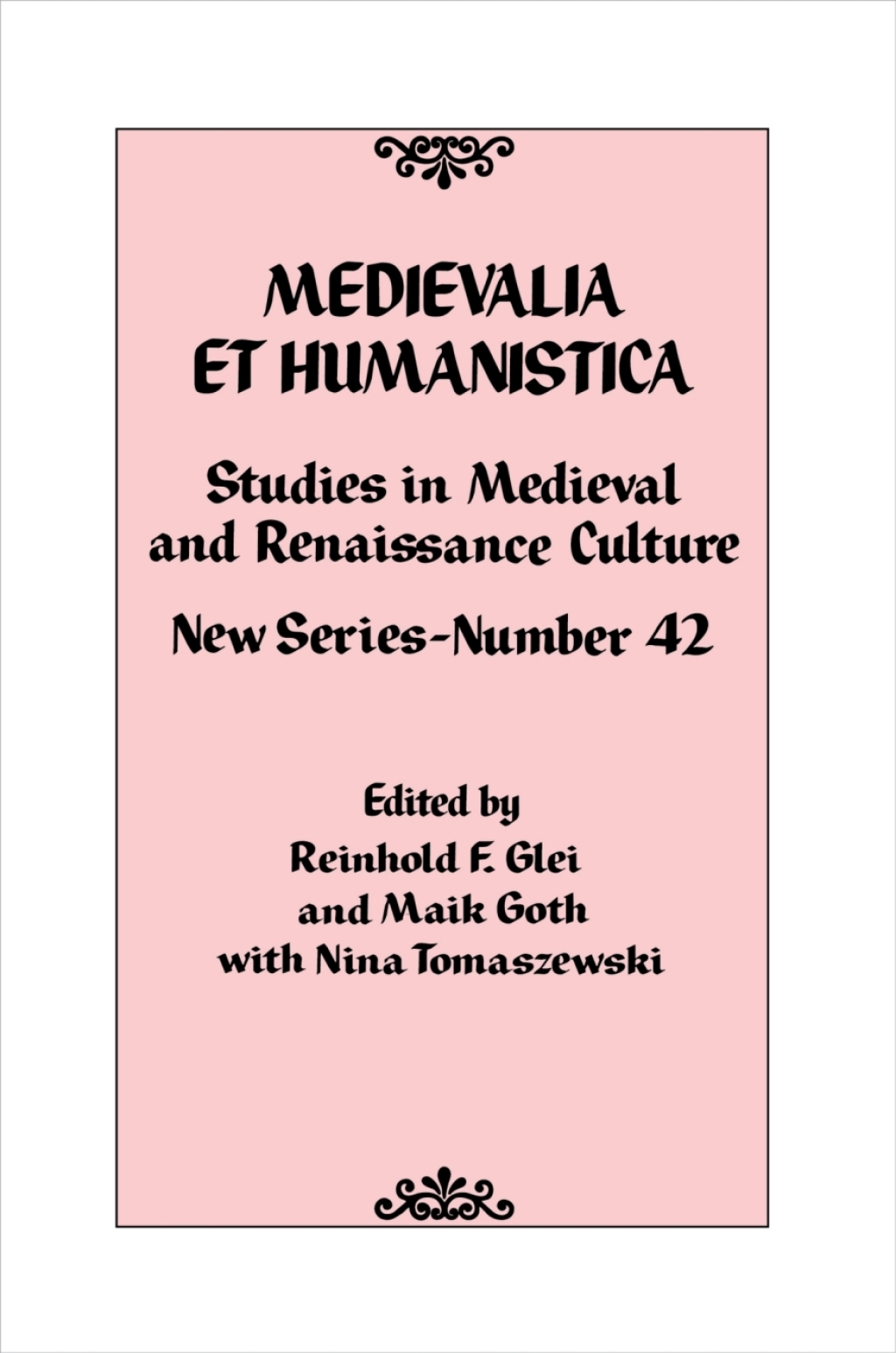 Medievalia et Humanistica, No. 42 Studies in Medieval and Renaissance Culture: New Series 1st Edition â€“ PDF/EPUB Version Downloadable