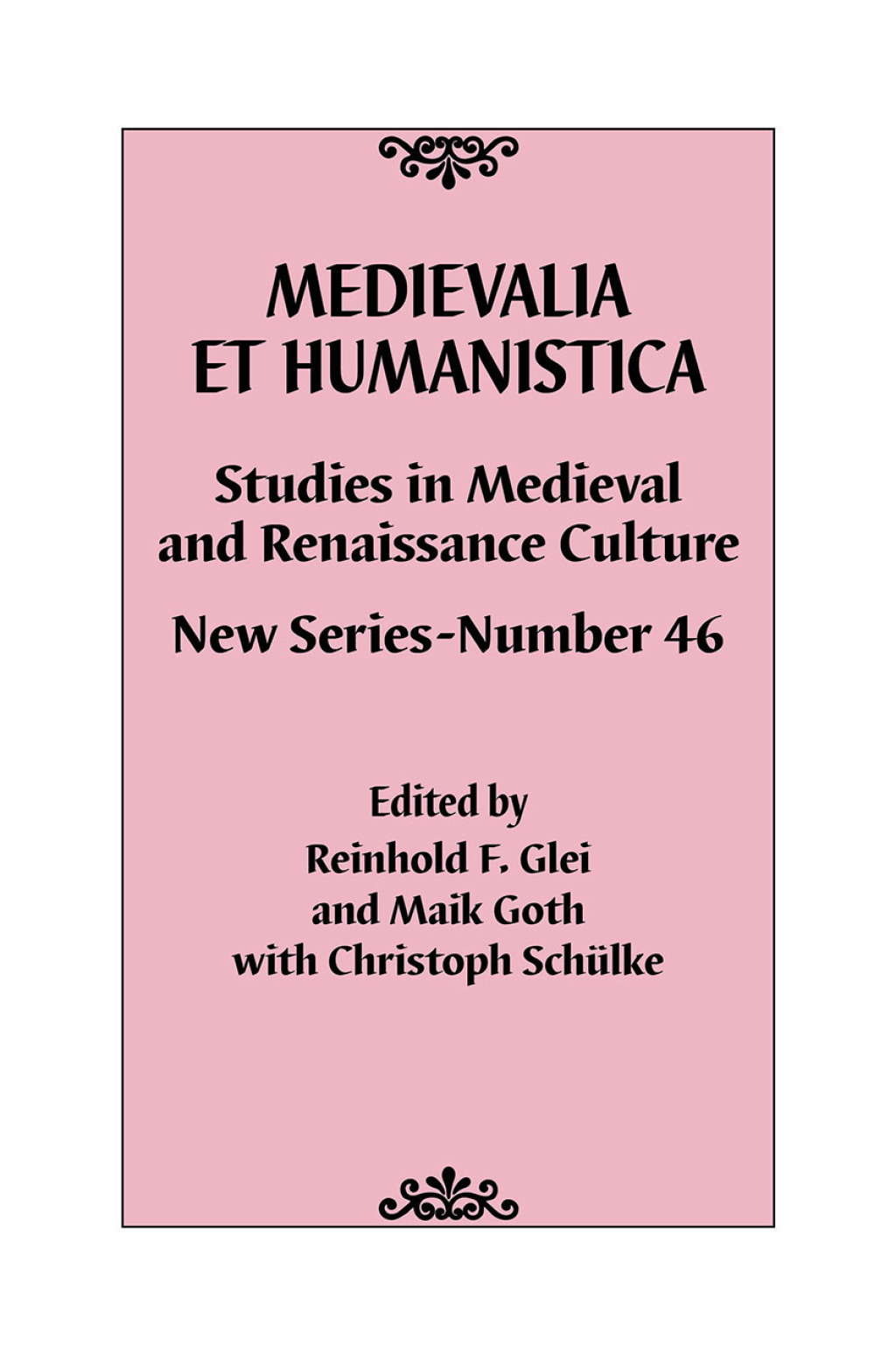 Medievalia et Humanistica, No. 46 Studies in Medieval and Renaissance Culture: New Series 1st Edition â€“ PDF/EPUB Version Downloadable