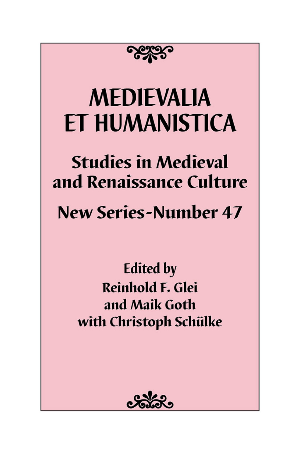 Medievalia et Humanistica, No. 47 Studies in Medieval and Renaissance Culture: New Series 1st Edition â€“ PDF/EPUB Version Downloadable