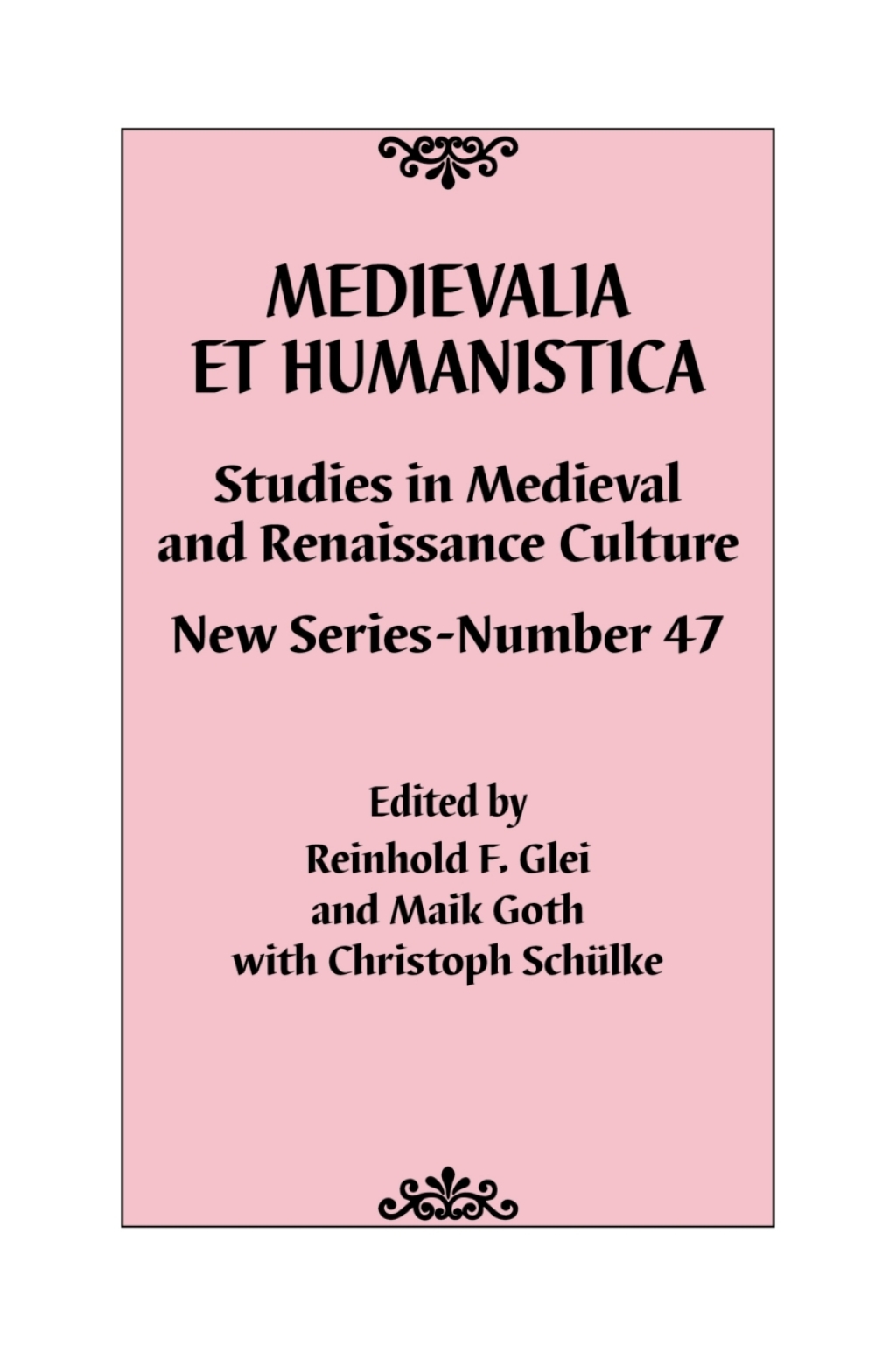 Medievalia et Humanistica, No. 47 Studies in Medieval and Renaissance Culture: New Series 1st Edition â€“ PDF/EPUB Version Downloadable