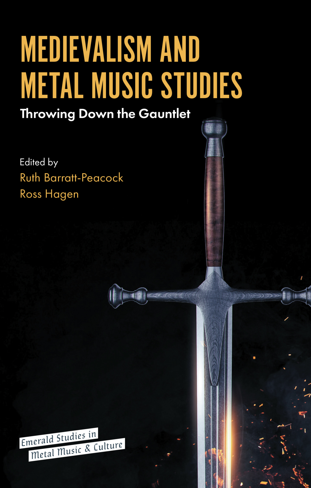 Medievalism and Metal Music Studies Throwing Down the Gauntlet  â€“ PDF/EPUB Version Downloadable